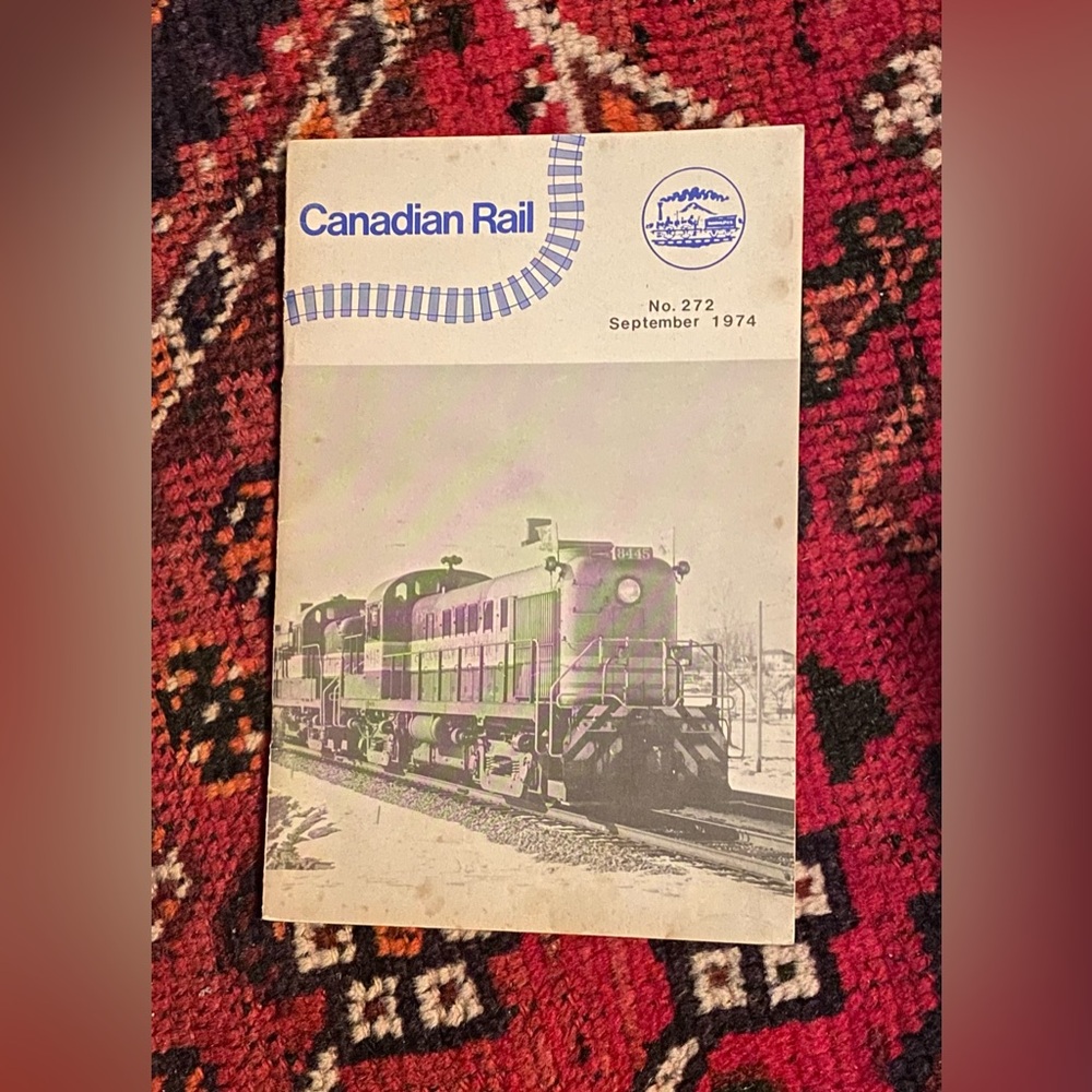 Vintage Canadian Rail No 272 Sept 74